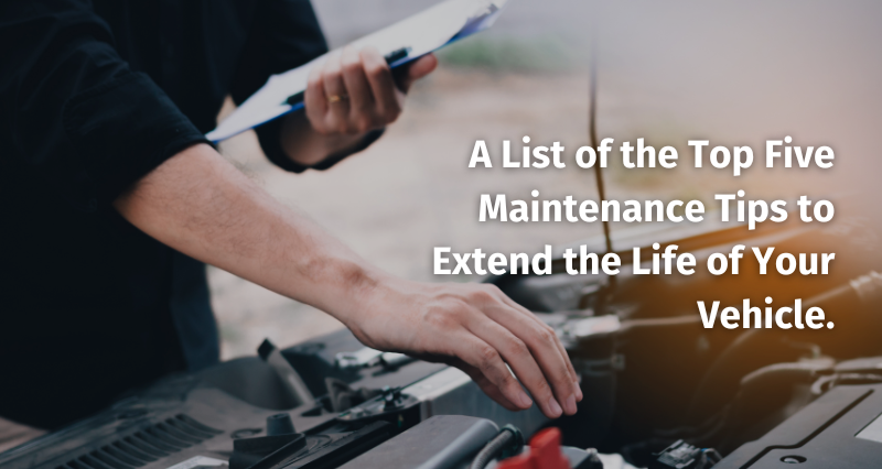 The Top Five Maintenance Tips You Can Take to Preserve the Longevity of Your Truck. (1)